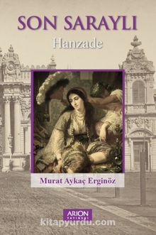 Son Saraylı - Murat Aykaç Erginöz