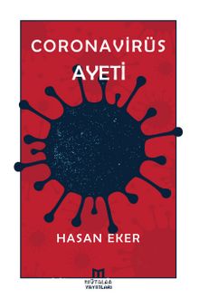 Coronavirüs Ayeti - Hasan Eker