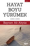 Hayat Boyu Y&uuml;r&uuml;mek