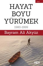 Hayat Boyu Yürümek 