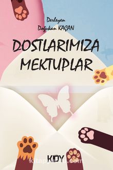 Dostlarımıza Mektuplar - Doğukan Kaçan