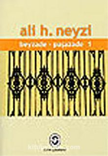 Beyzade - Paşazade (2 Cilt Takım) - Ali H. Neyzi