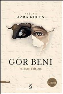 Gör Beni - Akilah Azra Kohen