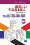 Visual C# ve Visual Basic &Ouml;rnekleriyle WPF Tabanlı Nesneye Y&ouml;nelik G&ouml;rsel Programlama
