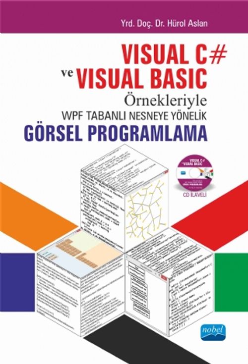  Visual C# ve Visual Basic Örnekleriyle WPF Tabanlı Nesneye Yönelik Görsel Programlama