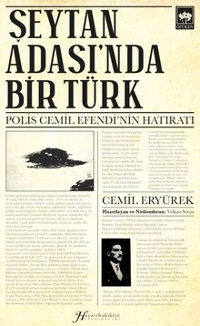 Şeytan Adası'nda Bir Türk & Polis Cemil Efendi'nin Hatıratı