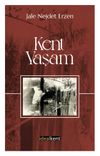 Kent & Yaşam