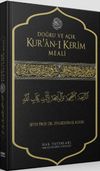 Doğru ve A&ccedil;ık Kur'an-ı Kerim Meali