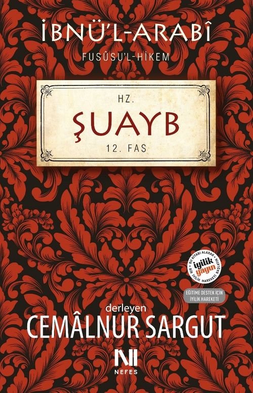 İbnül Arabi Fususul Hikem 12. Fas - Hz. Şuayb