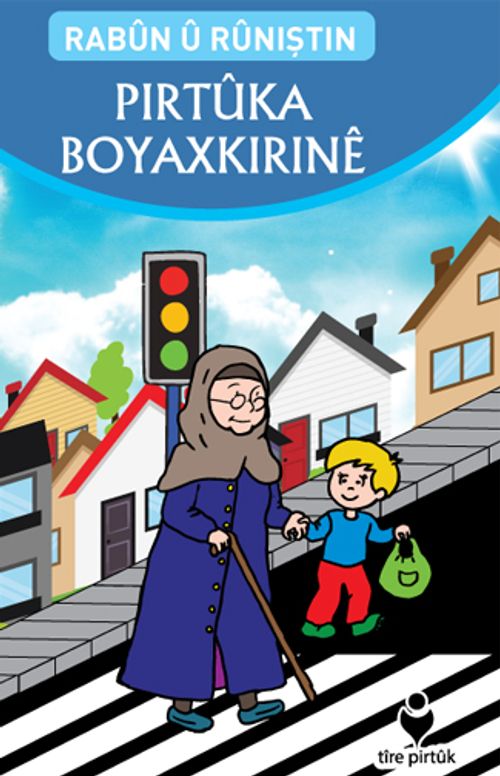 Rabun u Runiştin Pirtuka Boyaxkirine (Kürtçe - Görgü Kuralları Boyama Kitabı)