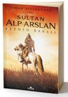 Sultan Alp Arslan &amp; Fethin Babası
