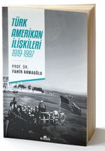 Türk-Amerikan İlişkileri 1919-1997