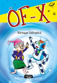 ÖF-X - Süreyya Üdürgücü