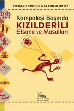 Kızılderili Efsane ve Masalları
