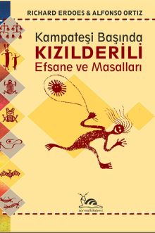 Kızılderili Efsane ve Masalları