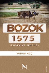 Bozok 1575 & İskan ve Nüfus
