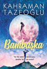 Bambaşka