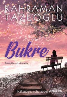 Bukre - Kahraman Tazeoğlu