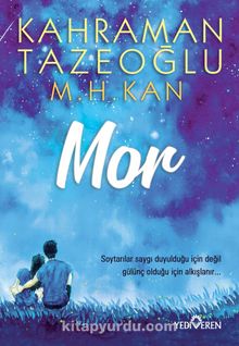Mor - Kahraman Tazeoğlu
