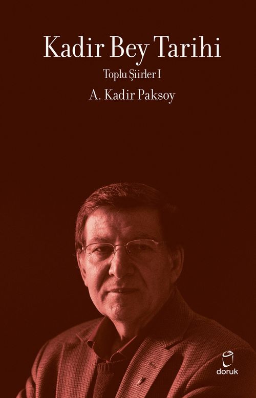 Kadir Bey Tarihi / Toplu Şiirler 1