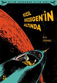 Kızıl Gezegen’in Altında