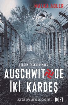 Auschwitz'de İki Kardeş - Malka Adler