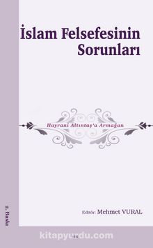 İslam Felsefenin Sorunları - Kolektif