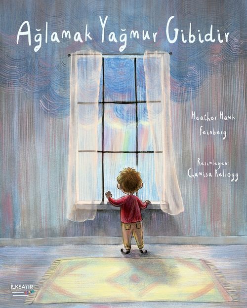 Ağlamak Yağmur Gibidir 
