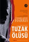 Tuzak Ölüsü
