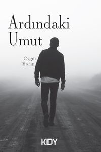 Ardındaki Umut
