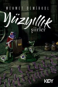 Yüzyıllık Şiirler 