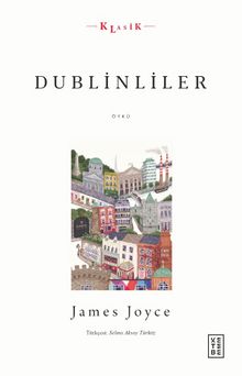 Dublinliler - James Joyce