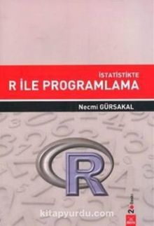 İstatistikte R ile Programlama - Prof. Dr. Necmi Gürsakal