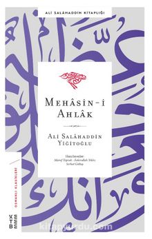 Mehasin-I Ahlak - Ali Salahaddin Yiğitoğlu