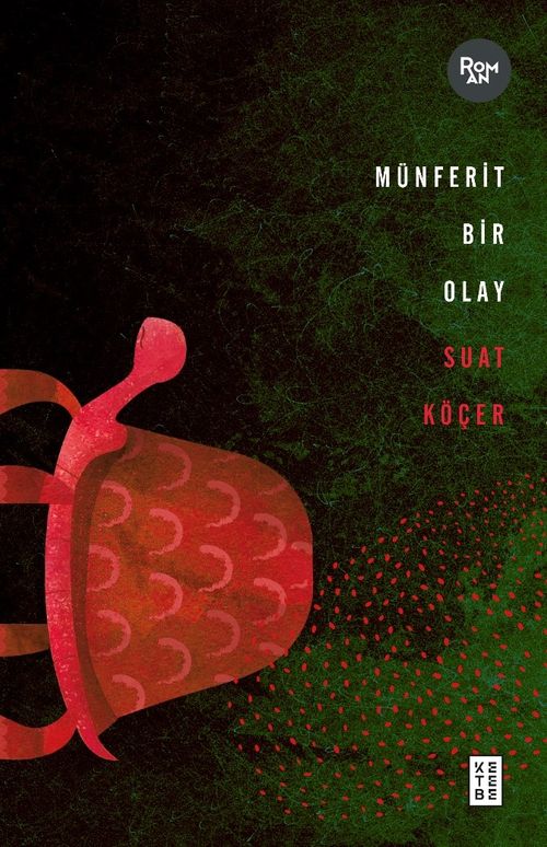 Münferit Bir Olay