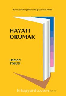 Hayatı Okumak - Osman Tosun