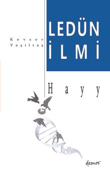 Ledün İlmi & Hayy - Kevser Yeşiltaş