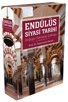 Endülüs Siyasi Tarihi (Kutulu 3 Kitap) - Dr. Nizamettin Parlak