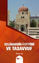 Selahaddin-i Eyyûbi  ve Tasavvuf