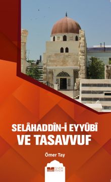 Selahaddin-i Eyyûbi  ve Tasavvuf