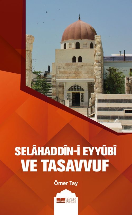 Selahaddin-i Eyyûbi  ve Tasavvuf