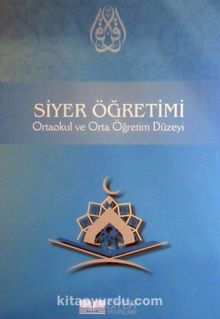 Siyer Öğretimi & Ortaokul ve Orta Öğretim Düzeyi - Kolektif