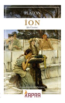 İON (Şiir Üzerine) - Platon(Eflatun)