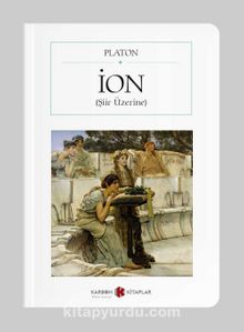 İON (Şiir Üzerine) (Cep Boy) (Tam Metin) - Platon(Eflatun)