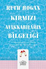 Kırmızı Ayakkabıların Bilgeliği