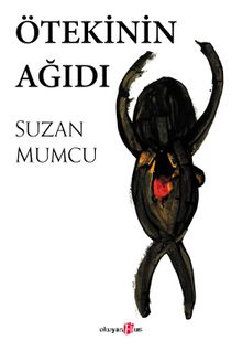 Ötekinin Ağıdı - Suzan Mumcu