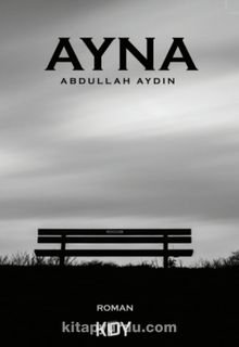 Ayna - Abdullah Aydın