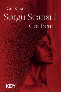 Sorgu Seansı - Gör Beni 