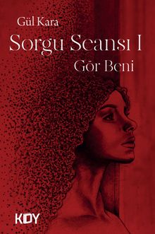 Sorgu Seansı - Gör Beni 