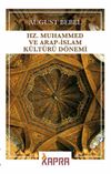 Hz. Muhammed ve Arap-İslam K&uuml;lt&uuml;r&uuml; D&ouml;nemi
